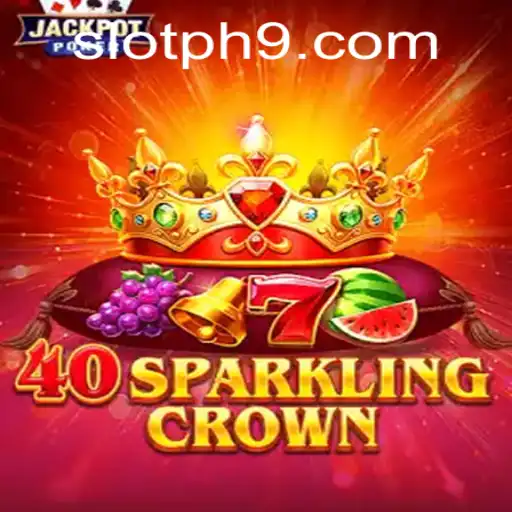 Exploring the 40SparklingCrown: A Dazzling Slot Game Experience