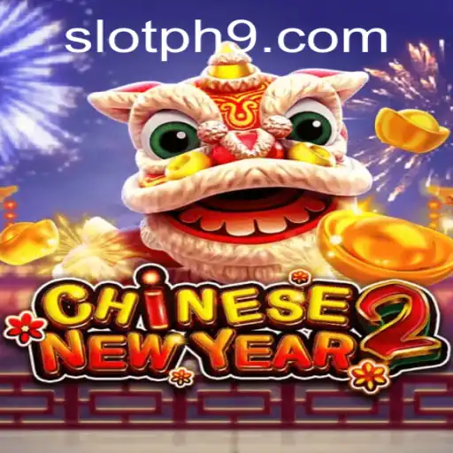 Discover the Thrills of CHINESENEWYEAR2 - A Captivating Slot Game Experience