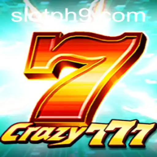 Crazy777 Slot PH: An In-depth Look at the Popular Slot Game