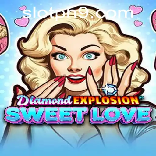 DiamondExplosionSweetLove: A New Spin on Online Slot Games