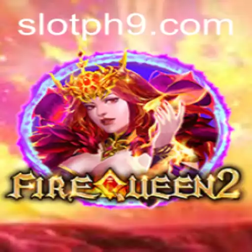 The Enchanting World of FireQueen2: A Comprehensive Guide