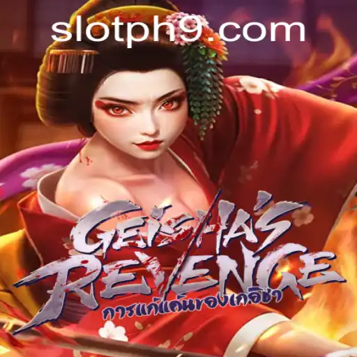 Exploring GeishasRevenge: A Deep Dive Into the Slot PH World