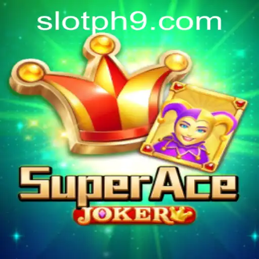 Exploring the Exciting World of SuperAceJoker: Slot Game Sensation