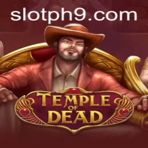 Exploring the Enigmatic World of TempleofDead: A Thrilling Slot Experience for Enthusiasts