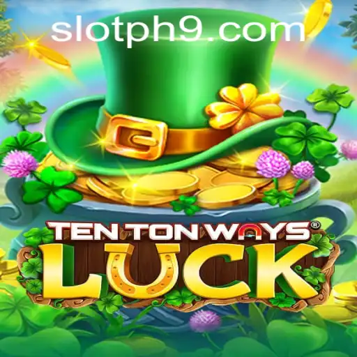 Exploring TenTonWaysLuck: A Dive into the Exciting World of Slot PH